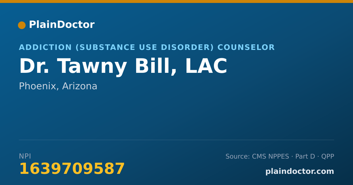 Shareable card for Tawny Bill, LAC - Addiction (Substance Use Disorder) Counselor, Phoenix, AZ