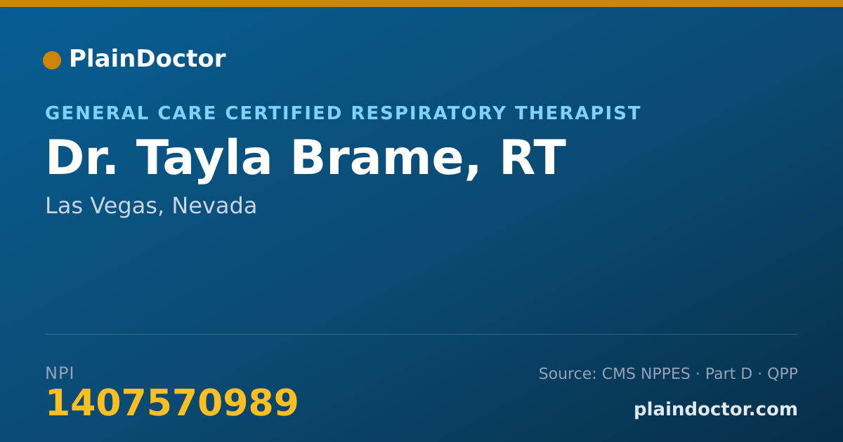 Shareable card for Tayla Brame, RT - General Care Certified Respiratory Therapist, Las Vegas, NV