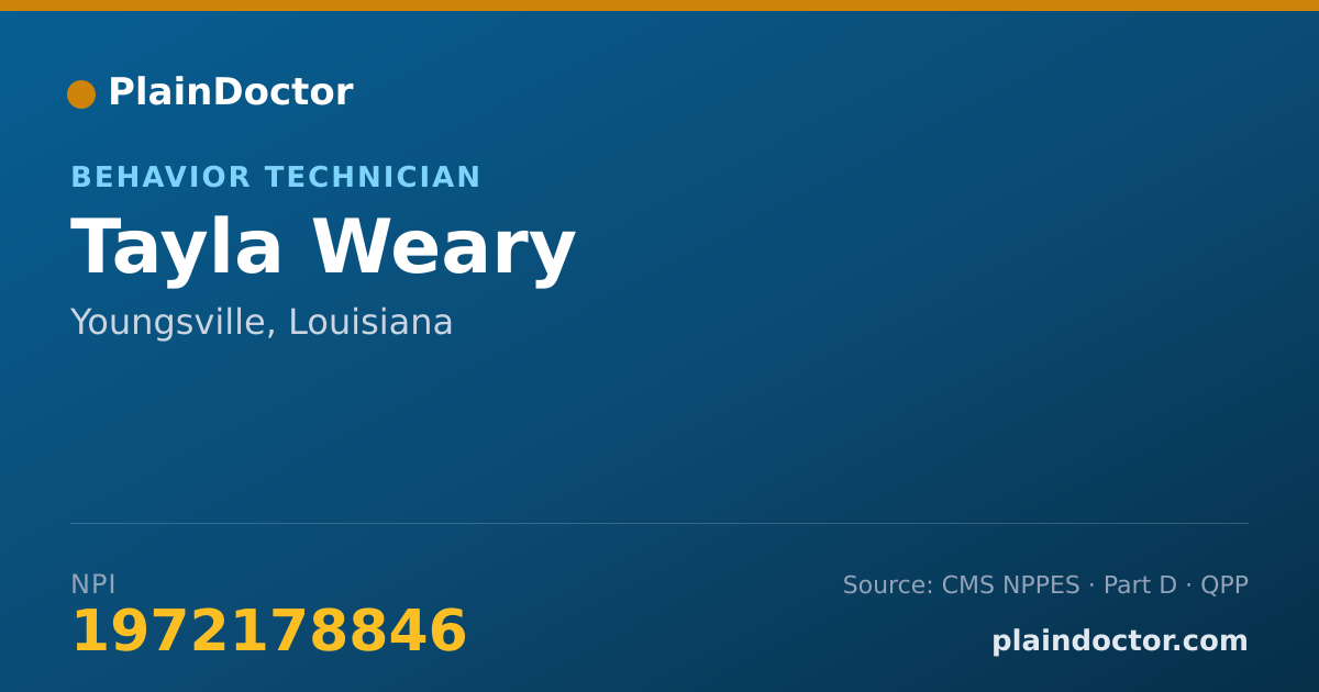 Shareable card for Tayla Weary - Behavior Technician, Youngsville, LA