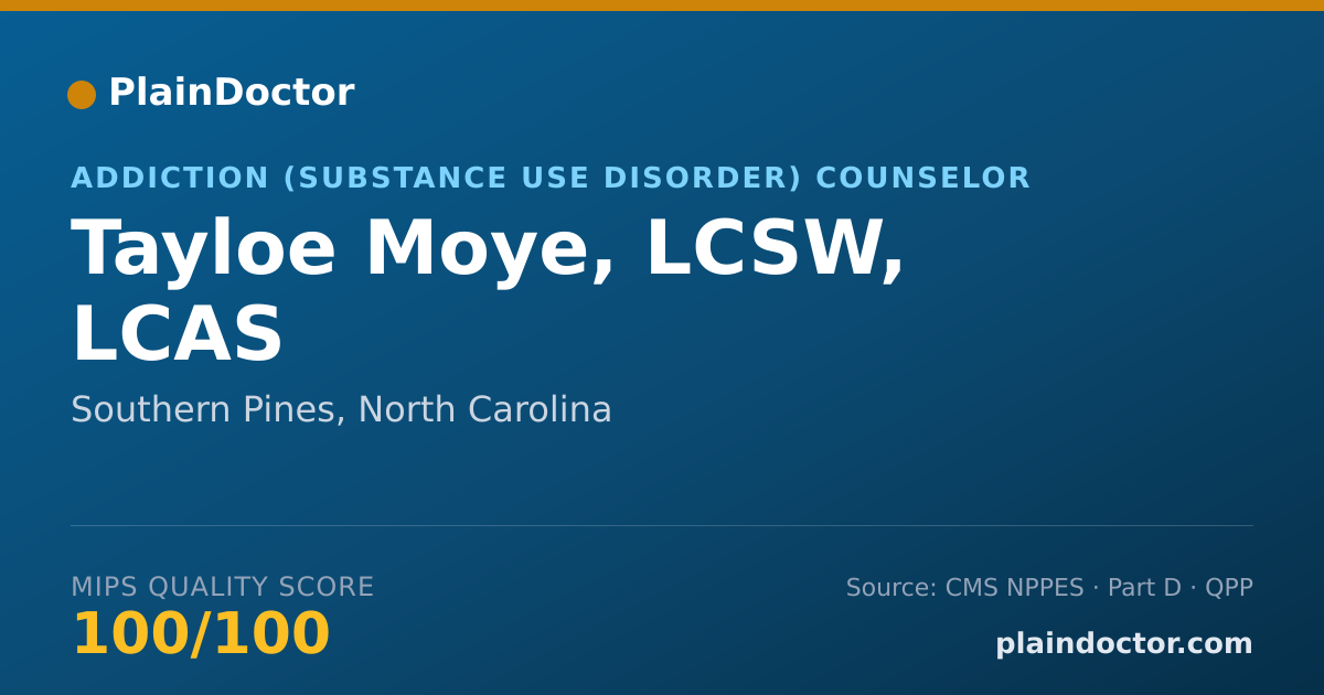 Shareable card for Tayloe Moye, LCSW, LCAS - Addiction (Substance Use Disorder) Counselor, Southern Pines, NC