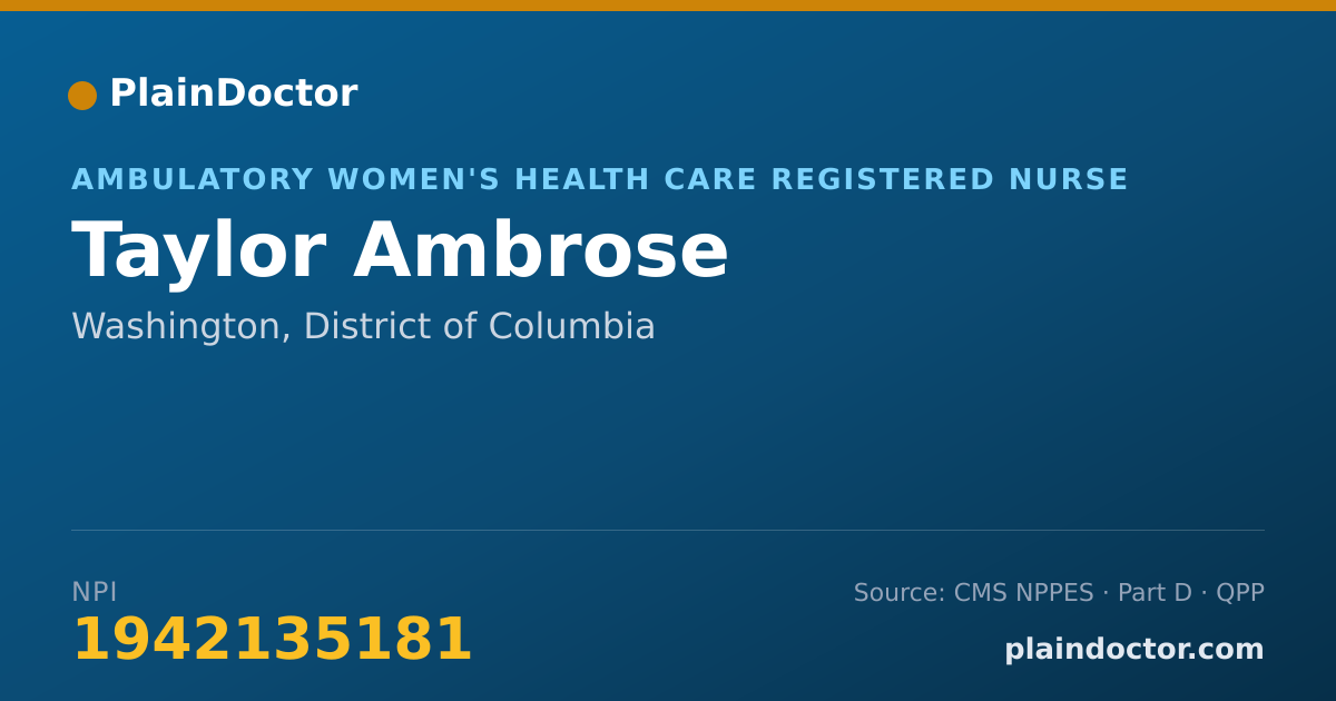 Shareable card for Taylor Ambrose - Ambulatory Women's Health Care Registered Nurse, Washington, DC