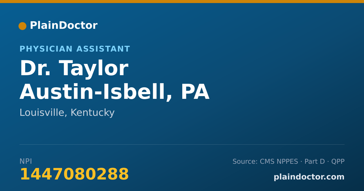 Shareable card for Taylor Austin-Isbell, PA - Physician Assistant, Louisville, KY