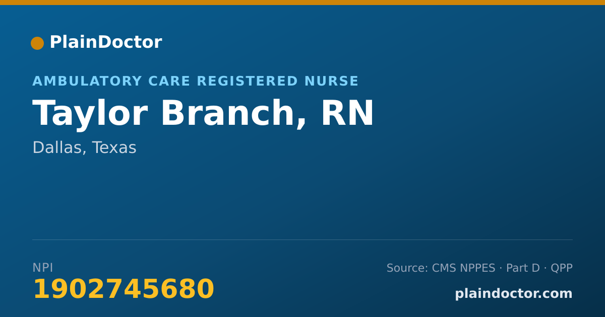 Shareable card for Taylor Branch, RN - Ambulatory Care Registered Nurse, Dallas, TX