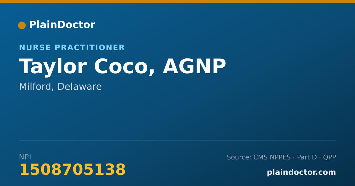 Shareable card for Taylor Coco, AGNP - Gerontology Nurse Practitioner, Milford, DE