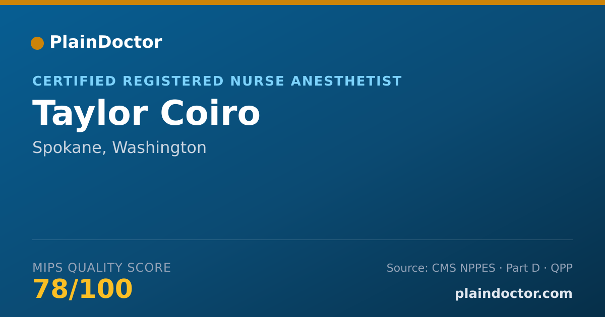Shareable card for Taylor Coiro - Certified Registered Nurse Anesthetist, Spokane, WA