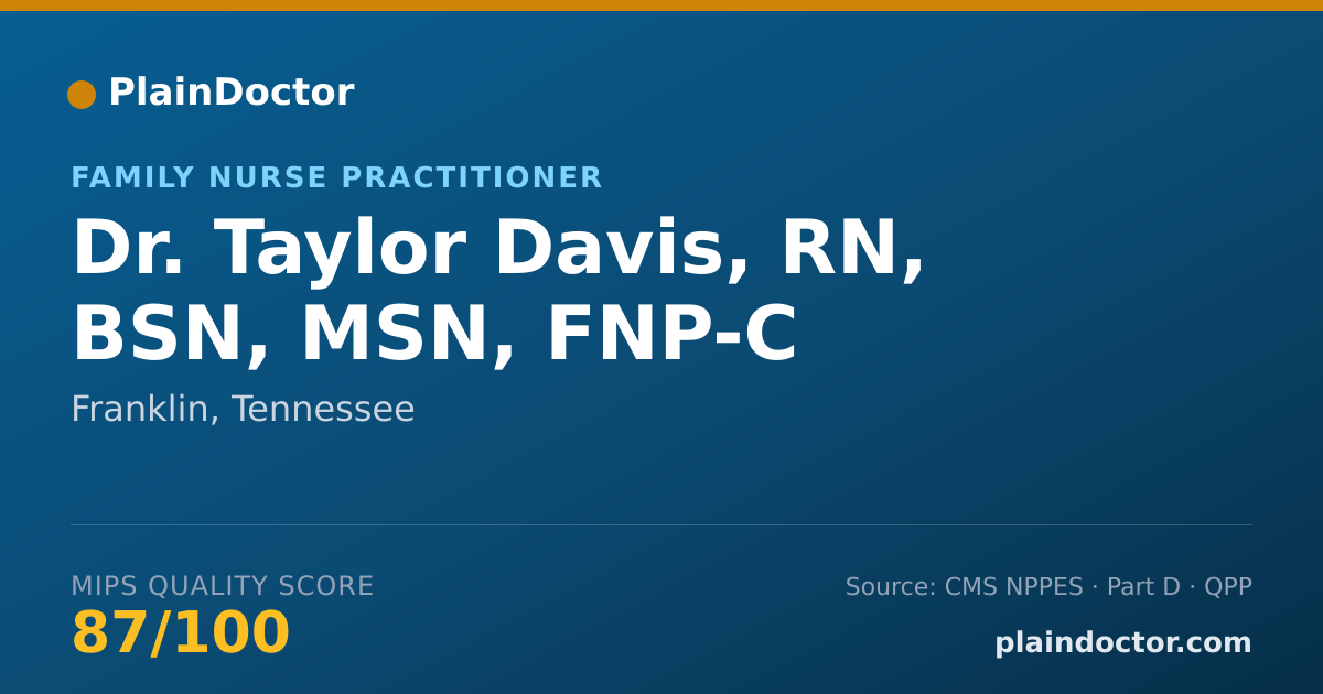 Shareable card for Taylor Davis, RN, BSN, MSN, FNP-C - Family Nurse Practitioner, Franklin, TN