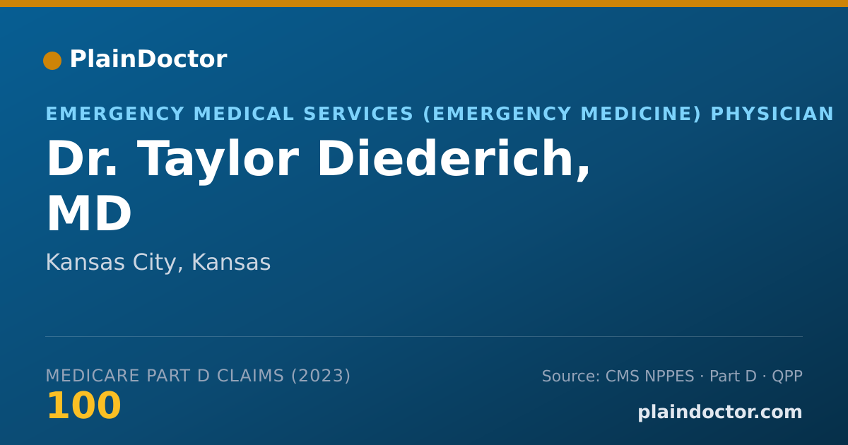 Shareable card for Taylor Diederich, MD - Emergency Medical Services (Emergency Medicine) Physician, Kansas City, KS