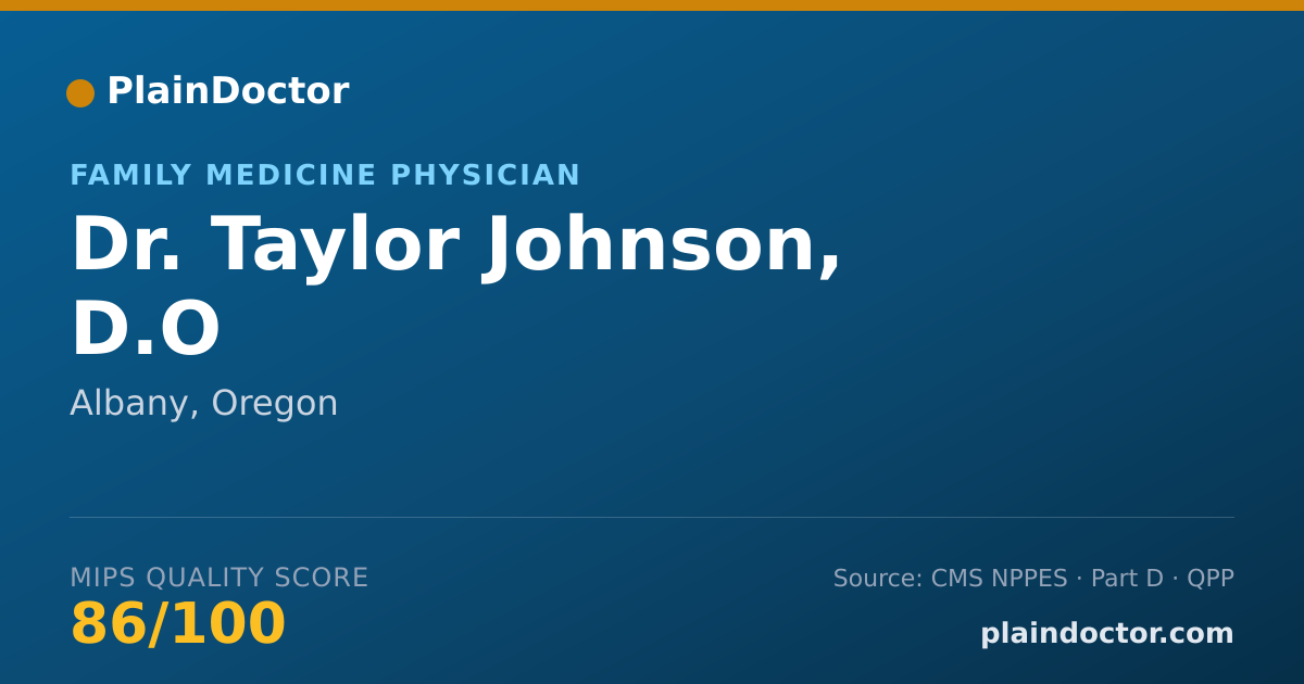 Shareable card for Taylor Johnson, D.O - Family Medicine Physician, Albany, OR