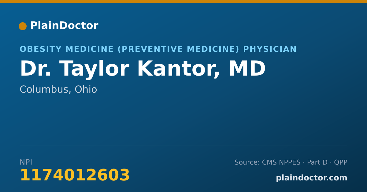 Shareable card for Taylor Kantor, MD - Obesity Medicine (Preventive Medicine) Physician, Columbus, OH