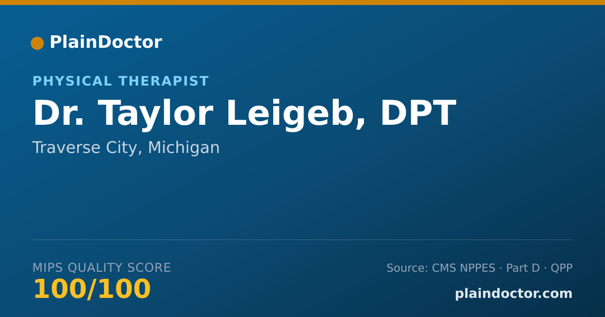 Shareable card for Taylor Leigeb, DPT - Physical Therapist, Traverse City, MI