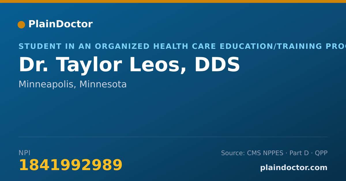 Shareable card for Taylor Leos, DDS - Student in an Organized Health Care Education/Training Program, Minneapolis, MN