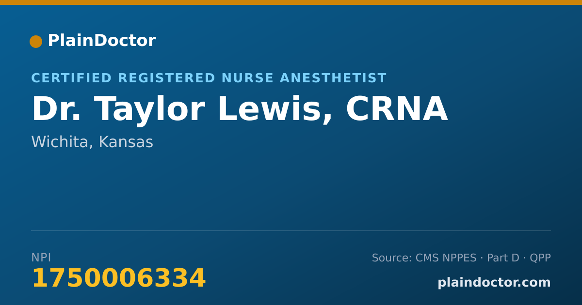 Shareable card for Taylor Lewis, CRNA - Certified Registered Nurse Anesthetist, Wichita, KS