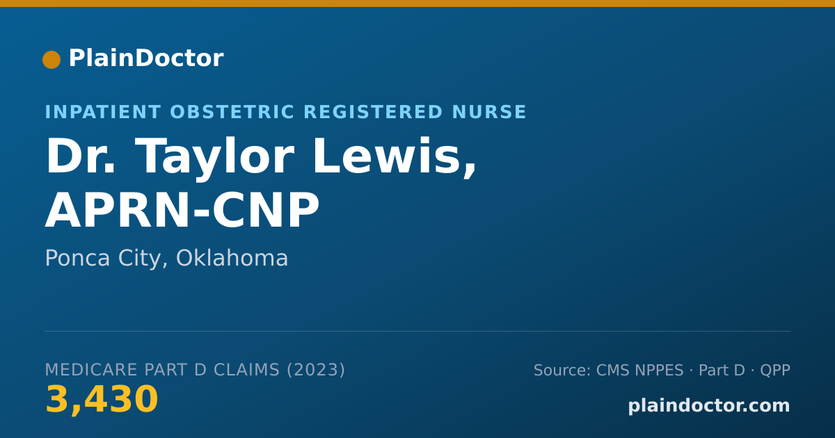 Shareable card for Taylor Lewis, APRN-CNP - Inpatient Obstetric Registered Nurse, Ponca City, OK