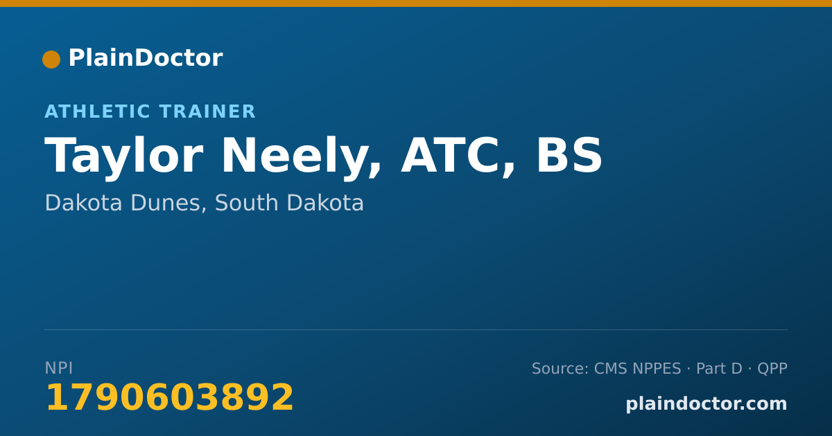 Shareable card for Taylor Neely, ATC, BS - Athletic Trainer, Dakota Dunes, SD