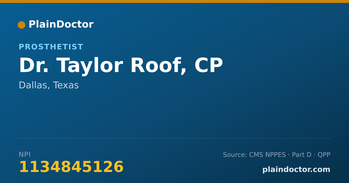 Shareable card for Taylor Roof, CP - Prosthetist, Dallas, TX