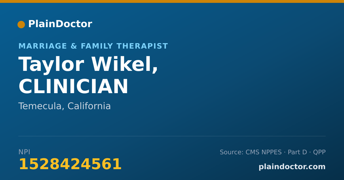 Shareable card for Taylor Wikel, CLINICIAN - Marriage & Family Therapist, Temecula, CA