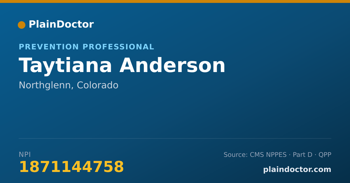 Shareable card for Taytiana Anderson - Prevention Professional, Northglenn, CO