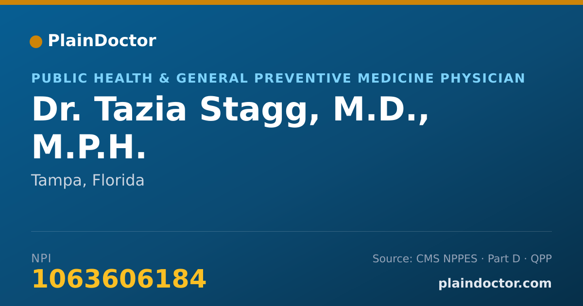 Shareable card for Tazia Stagg, M.D., M.P.H. - Public Health & General Preventive Medicine Physician, Tampa, FL