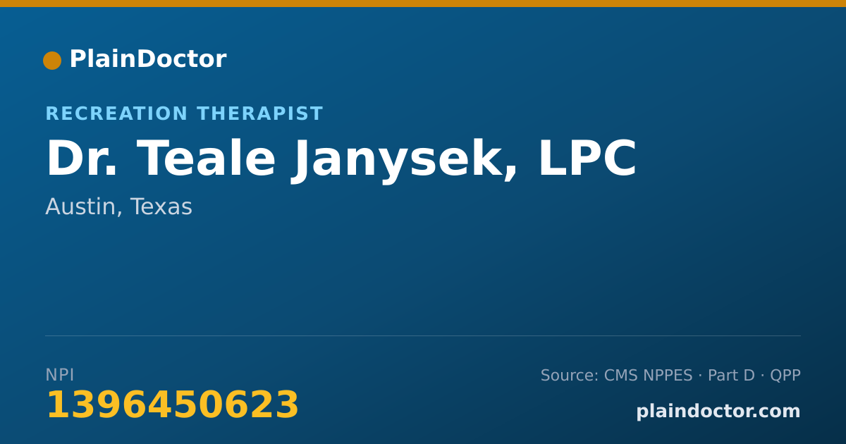 Shareable card for Teale Janysek, LPC - Recreation Therapist, Austin, TX