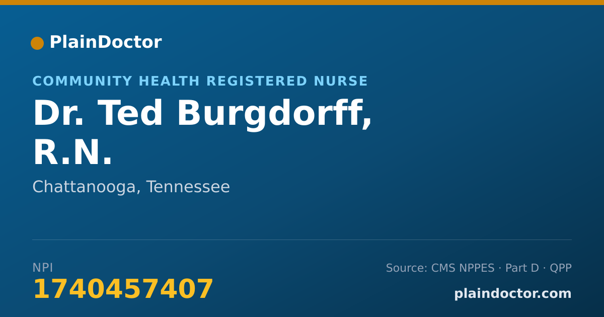 Shareable card for Ted Burgdorff, R.N. - Community Health Registered Nurse, Chattanooga, TN