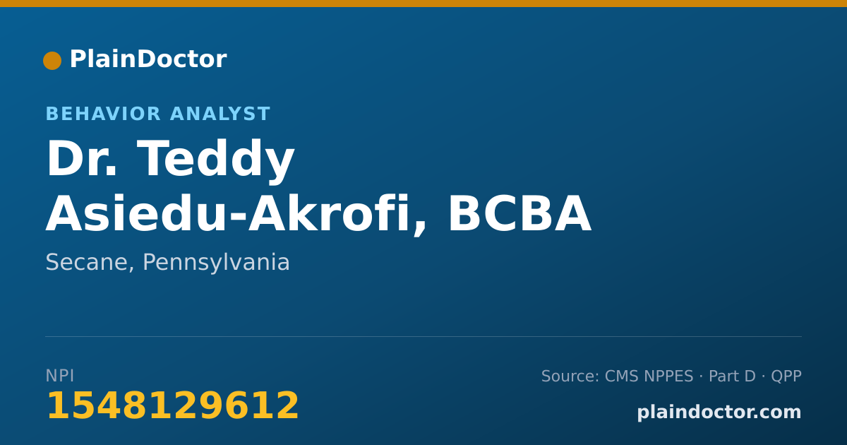 Shareable card for Teddy Asiedu-Akrofi, BCBA - Behavior Analyst, Secane, PA