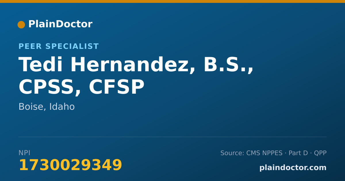 Shareable card for Tedi Hernandez, B.S., CPSS, CFSP - Peer Specialist, Boise, ID