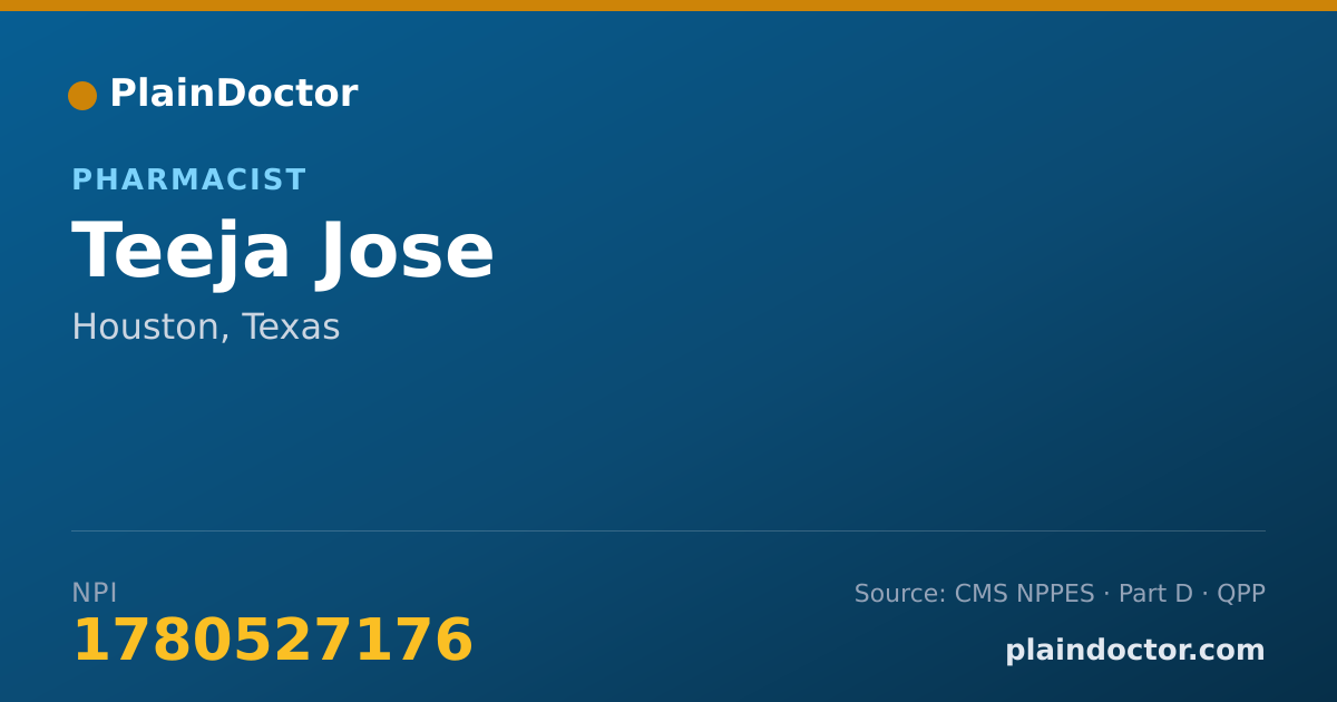 Shareable card for Teeja Jose - Pharmacist, Houston, TX