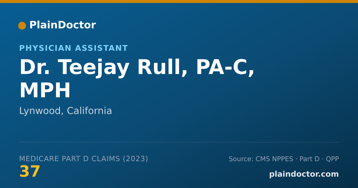 Shareable card for Teejay Rull, PA-C, MPH - Physician Assistant, Lynwood, CA