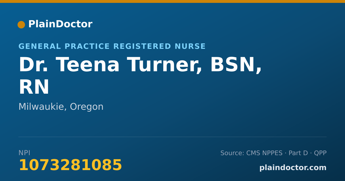 Shareable card for Teena Turner, BSN, RN - General Practice Registered Nurse, Milwaukie, OR