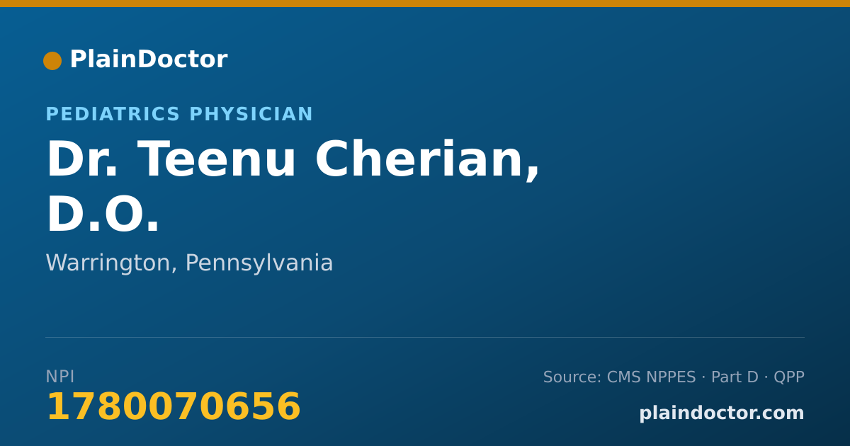 Shareable card for Teenu Cherian, D.O. - Pediatrics Physician, Warrington, PA