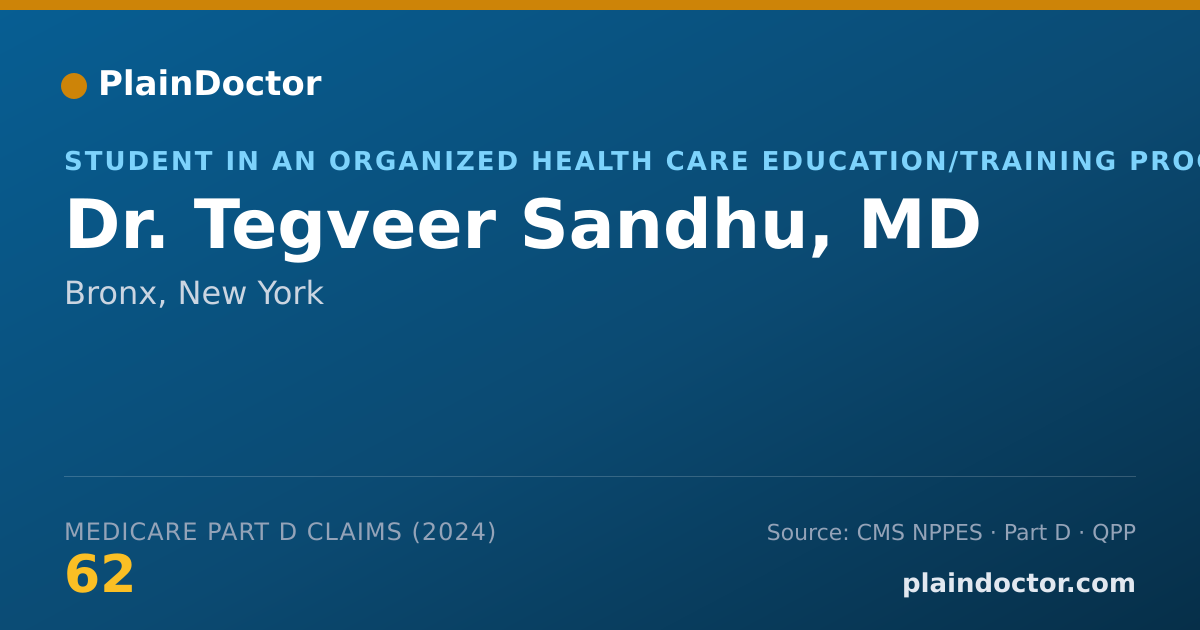 Shareable card for Tegveer Sandhu, MD - Student in an Organized Health Care Education/Training Program, Bronx, NY