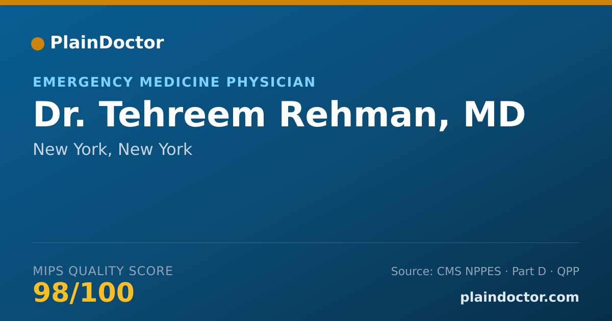 Shareable card for Tehreem Rehman, MD - Emergency Medicine Physician, New York, NY