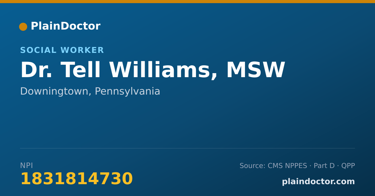 Shareable card for Tell Williams, MSW - Social Worker, Downingtown, PA