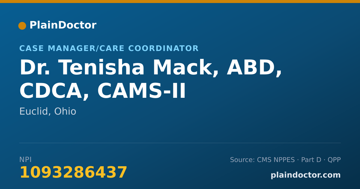 Shareable card for Tenisha Mack, ABD, CDCA, CAMS-II - Case Manager/Care Coordinator, Euclid, OH