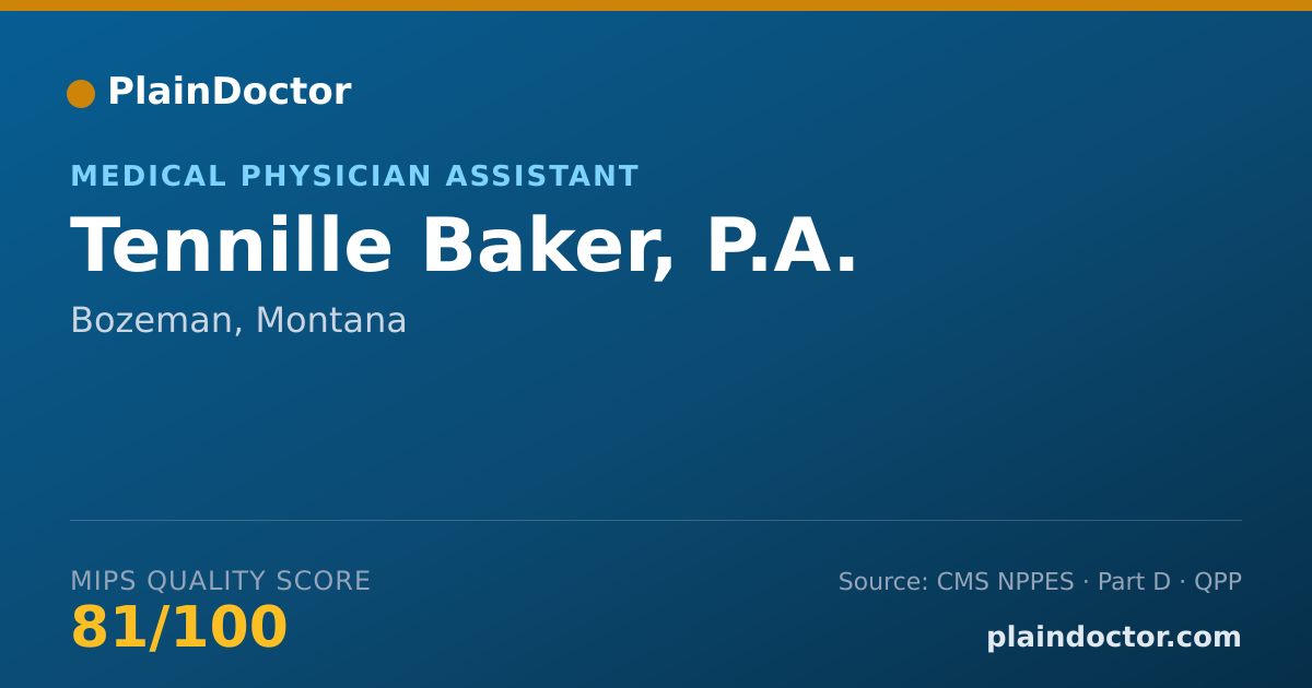 Shareable card for Tennille Baker, P.A. - Physician Assistant, Bozeman, MT