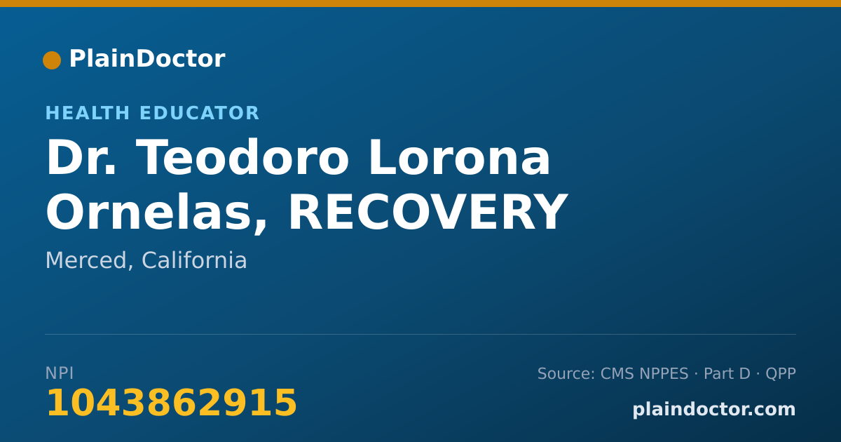Shareable card for Teodoro Lorona Ornelas, RECOVERY SERVICES SP - Health Educator, Merced, CA