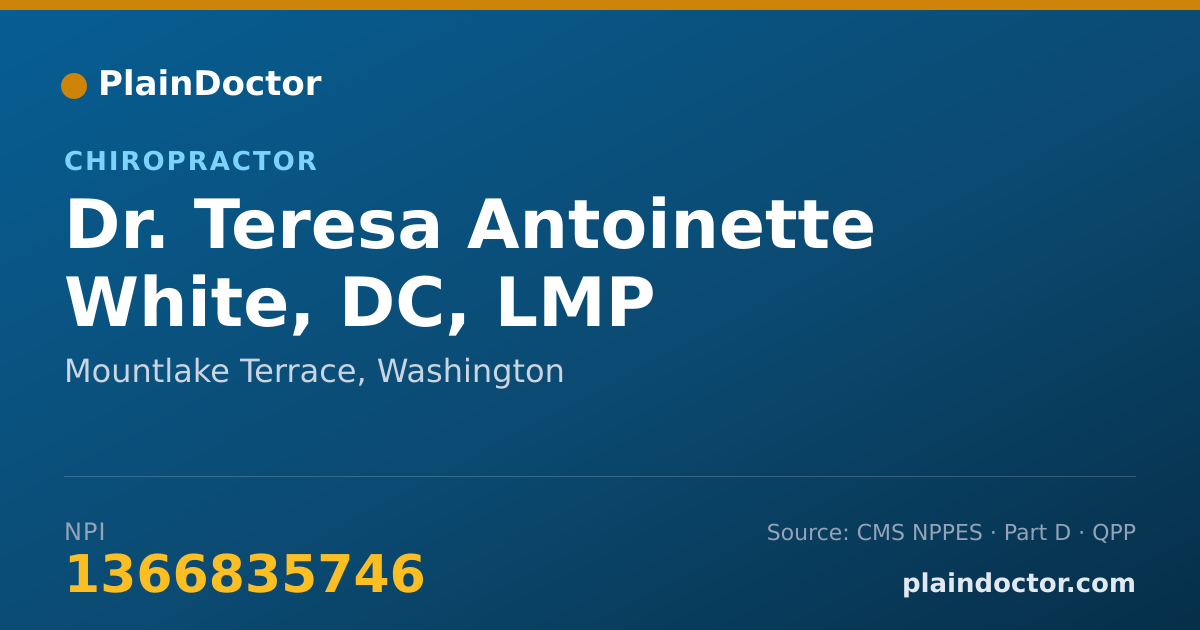 Shareable card for Teresa Antoinette White, DC, LMP - Chiropractor, Mountlake Terrace, WA