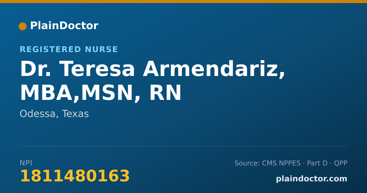 Shareable card for Teresa Armendariz, MBA,MSN, RN - Registered Nurse, Odessa, TX