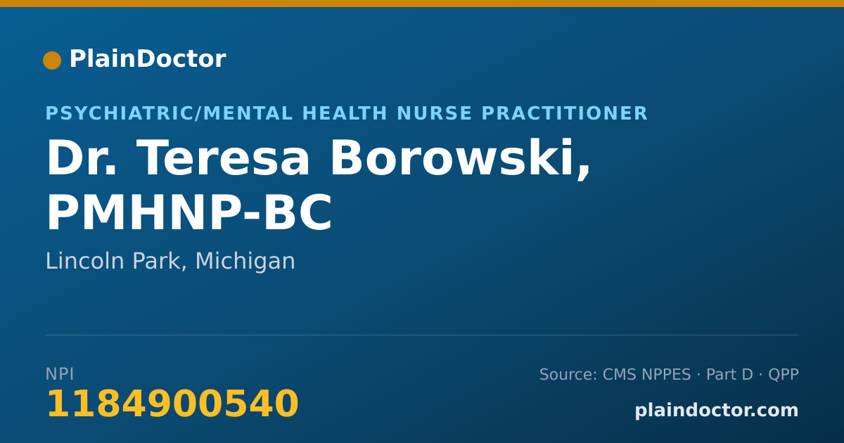 Shareable card for Teresa Borowski, PMHNP-BC - Psychiatric/Mental Health Nurse Practitioner, Lincoln Park, MI