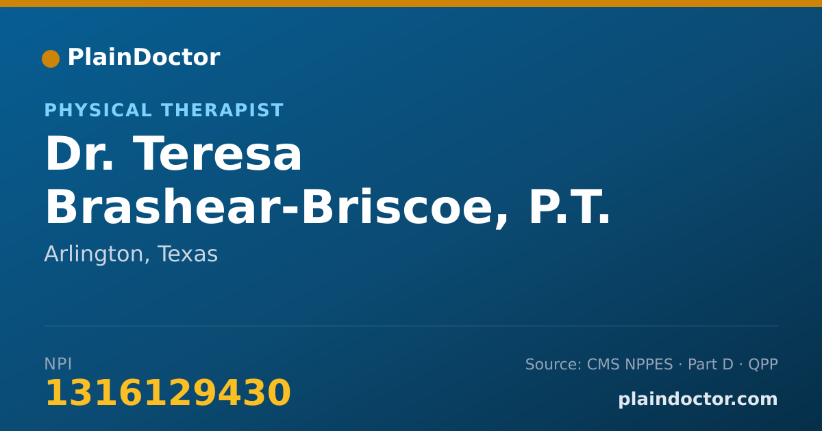Shareable card for Teresa Brashear-Briscoe, P.T. - Physical Therapist, Arlington, TX