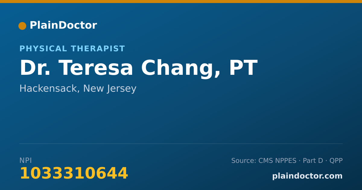 Shareable card for Teresa Chang, PT - Physical Therapist, Hackensack, NJ