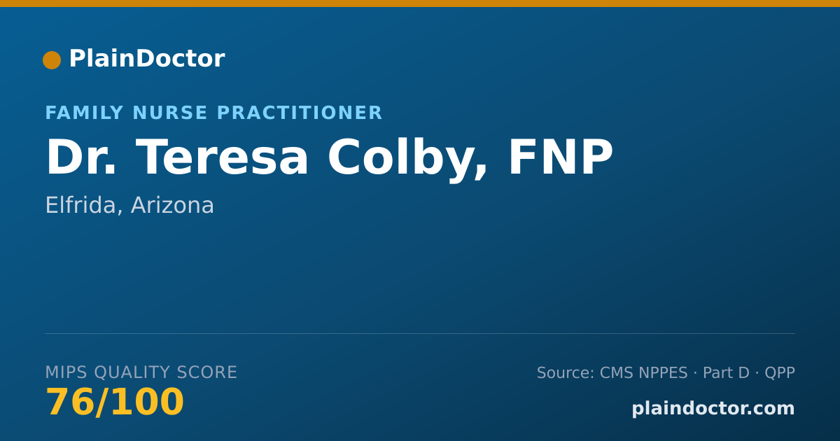 Shareable card for Teresa Colby, FNP - Family Nurse Practitioner, Elfrida, AZ