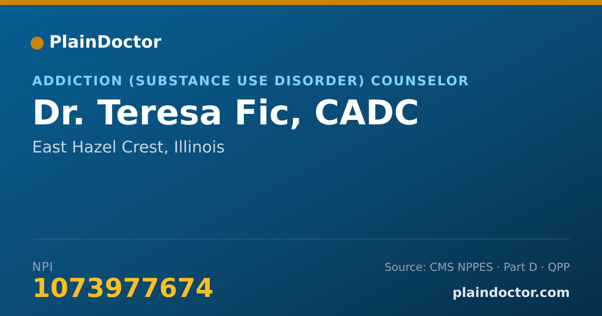 Shareable card for Teresa Fic, CADC - Addiction (Substance Use Disorder) Counselor, East Hazel Crest, IL
