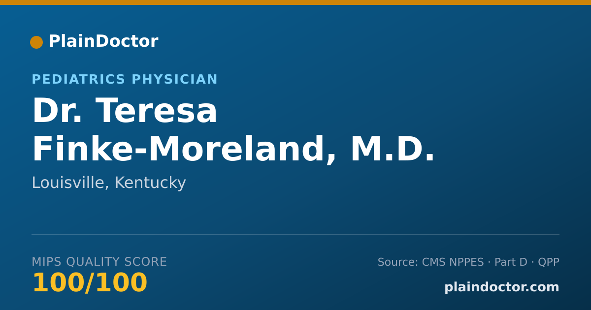 Shareable card for Teresa Finke-Moreland, M.D. - Pediatrics Physician, Louisville, KY