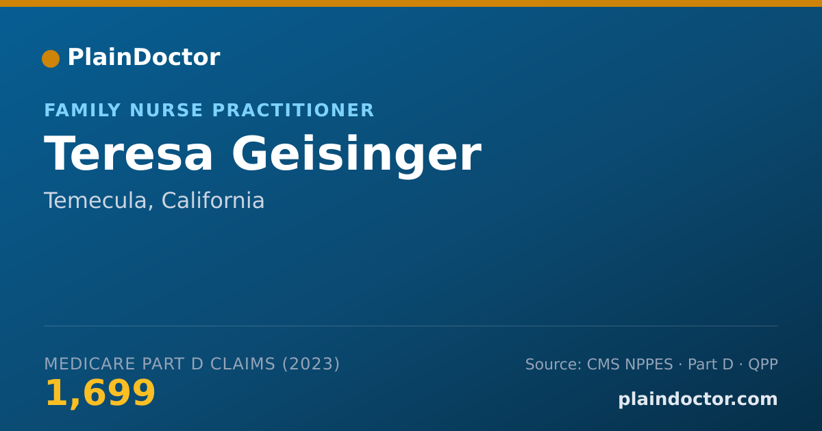 Shareable card for Teresa Geisinger - Family Nurse Practitioner, Temecula, CA