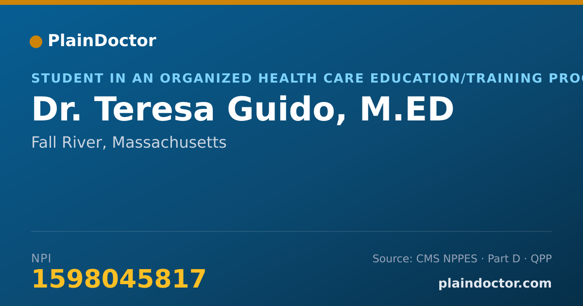 Shareable card for Teresa Guido, M.ED - Student in an Organized Health Care Education/Training Program, Fall River, MA