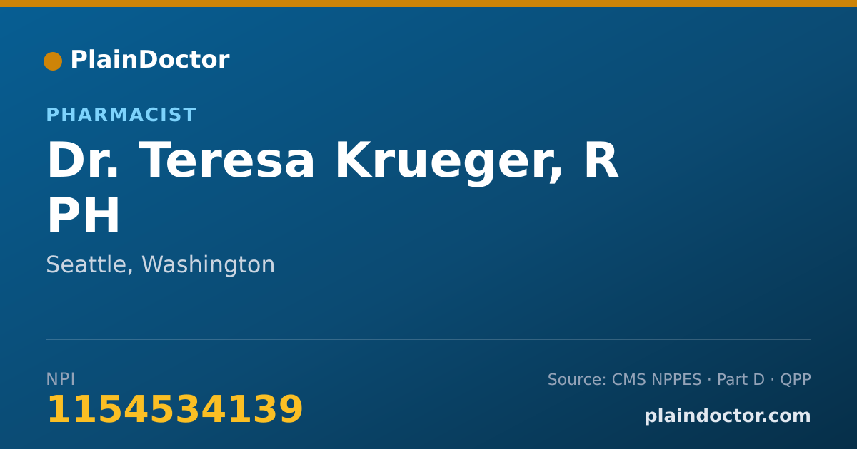 Shareable card for Teresa Krueger, R PH - Pharmacist, Seattle, WA