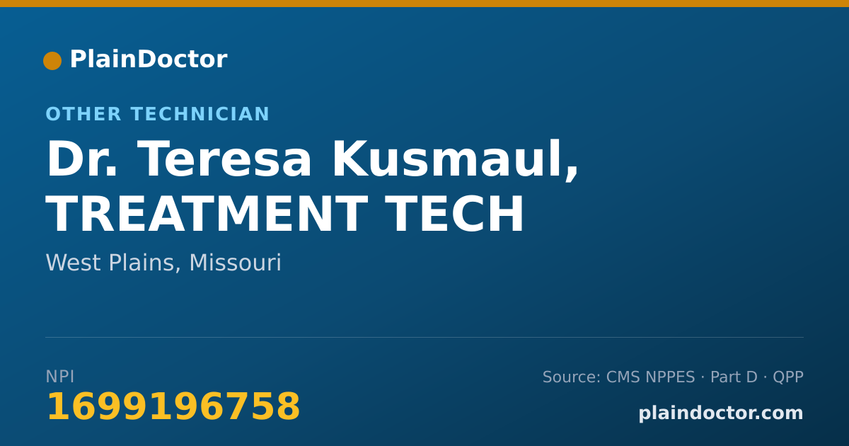 Shareable card for Teresa Kusmaul, TREATMENT TECH - Other Technician, West Plains, MO