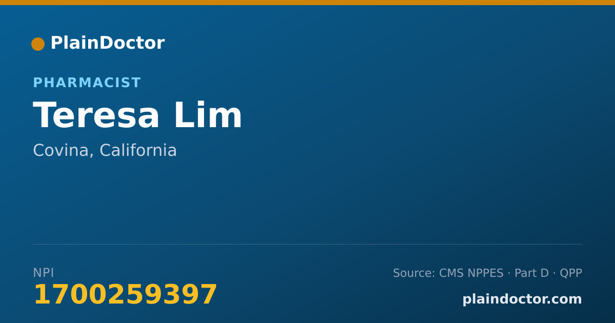 Shareable card for Teresa Lim - Pharmacist, Covina, CA