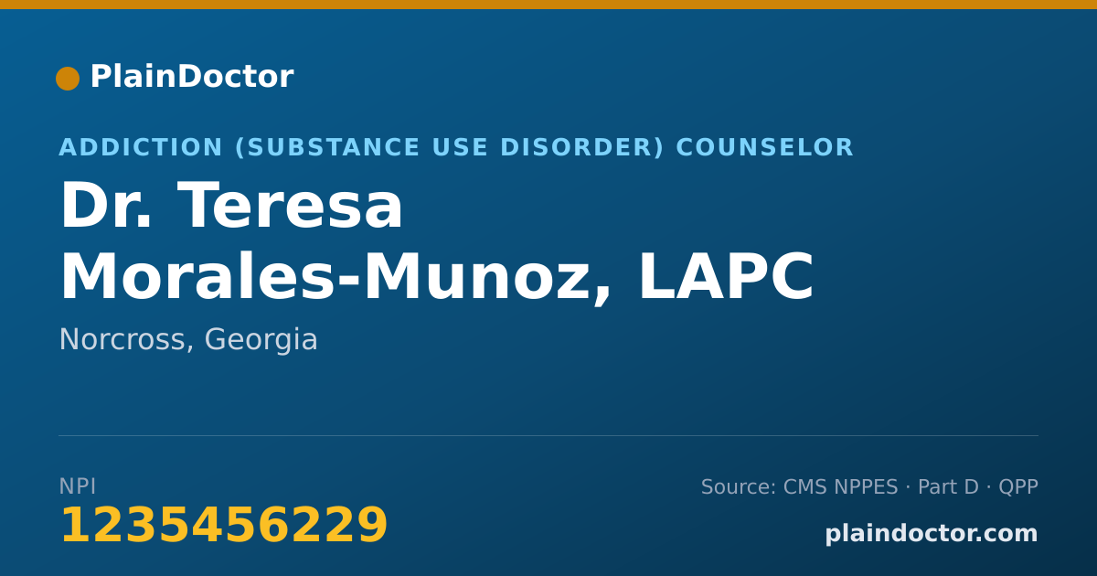 Shareable card for Teresa Morales-Munoz, LAPC - Addiction (Substance Use Disorder) Counselor, Norcross, GA